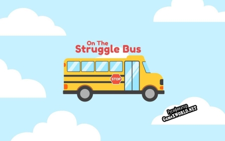 Русификатор для On The Struggle Bus
