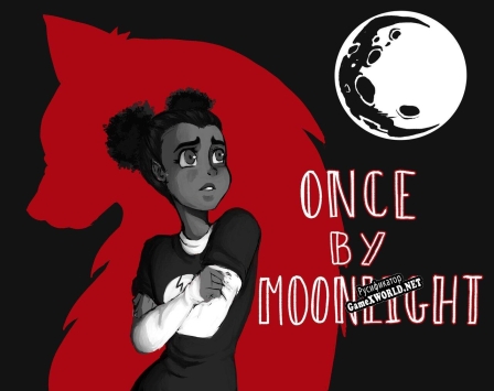Русификатор для Once By Moonlight