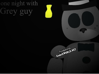 Русификатор для One Night with Grey Guy