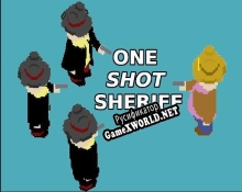 Русификатор для one-shot-sheriff