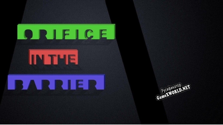Русификатор для Orifice in the Barrier