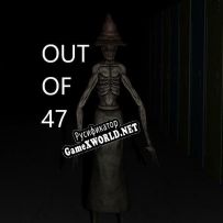 Русификатор для Out Of 47