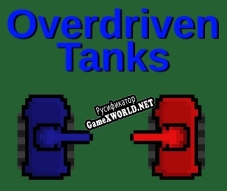 Русификатор для Overdriven Tanks