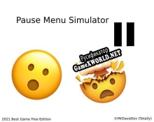 Русификатор для Pause Menu Simulator (Best Game 2021)