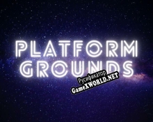Русификатор для Platform Grounds