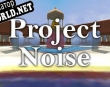 Русификатор для Project Noise (Prototype)