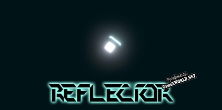 Русификатор для Reflector (ManiDsr)