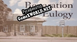Русификатор для Reparation Eulogy