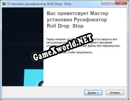 Roll Drop Stop полный перевод игры