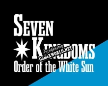 Русификатор для Seven Kingdoms Order of the White Sun (Slow Jams Prototype)