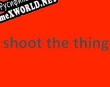 Русификатор для shoot the thing