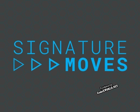 Русификатор для Signature Moves (Squires)