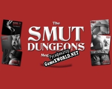 Русификатор для Smut Dungeons Mega Bundle