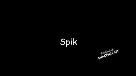 Русификатор для Spik (Fejluh)