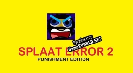 Русификатор для Splaat Error 2 (PUNISHMENT EDITION)