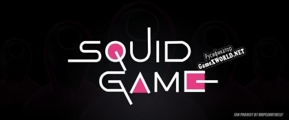 Русификатор для squid game (itch) (ninja star 2018)