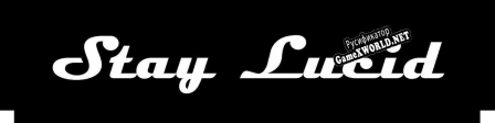 Русификатор для Stay Lucid