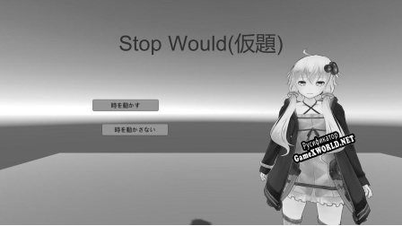 Русификатор для Stop Would(仮題)
