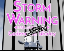 Русификатор для Storm Warning Pre-Alpha Mix Codename Shirley