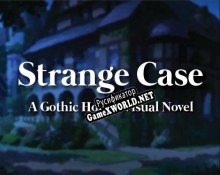 Русификатор для Strange Case (ecrnkovi)