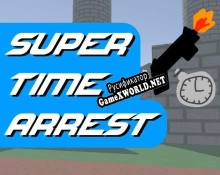 Русификатор для Super Time Arrest Medieval Scuffle
