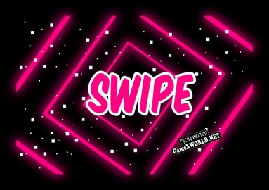 Русификатор для Swipe (itch)