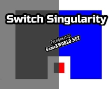 Русификатор для Switch Singularity