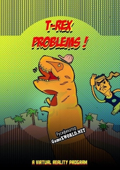 Русификатор для T-Rex Problems VR