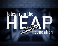 Русификатор для Tales from the HEAP Foundation