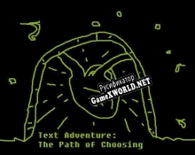 Русификатор для Text Adventure The Path of Choosing