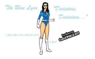 Русификатор для The Blue Lynx in... Decisions Decisions