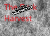 Русификатор для The Dark Harvest (Alex Basics Mod)