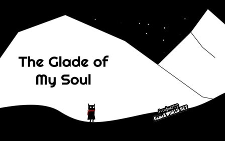 Русификатор для The Glade of My Soul