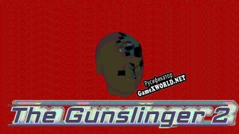 Русификатор для The Gunslinger 2
