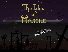 Русификатор для The Ides of Marche