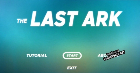 Русификатор для The Last Ark