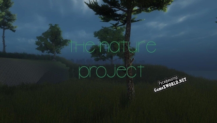 Русификатор для The Nature Project 2017