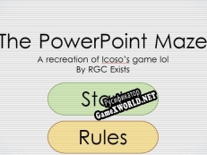 Русификатор для The PowerPoint Maze (REMAKE OF ICOSOS POWERPOINT GAME)