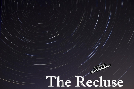 Русификатор для The Recluse Chapter 1