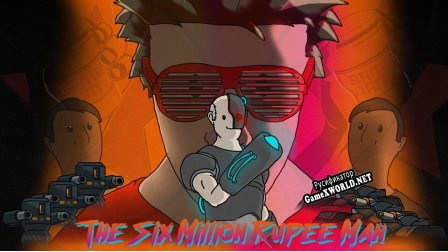 Русификатор для The Six Million Rupee Man