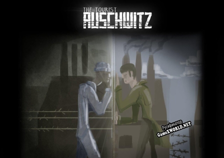 Русификатор для The Tourist Auschwitz