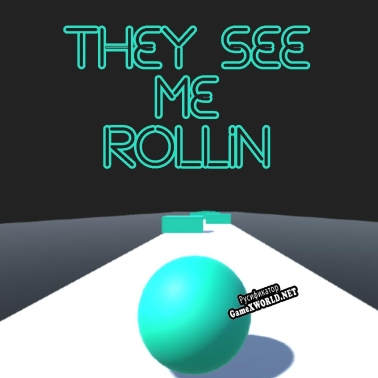 Русификатор для They See Me Rollin