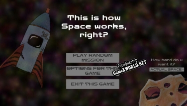 Русификатор для This is how space works, right