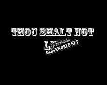 Русификатор для Thou Shalt Not Lie