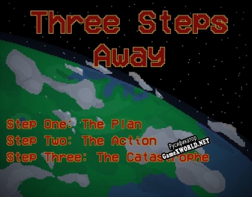 Русификатор для Three Steps Away Early Alpha