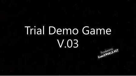 Русификатор для Trial Demo Game V.03