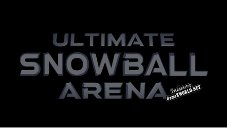 Русификатор для Ultimate Snowball Arena