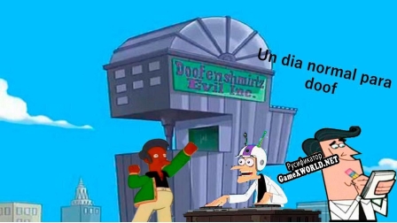 Русификатор для Un día normal en la vida de doof