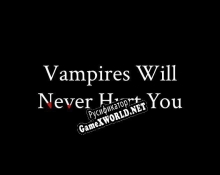 Русификатор для Vampires Will Never Hurt You