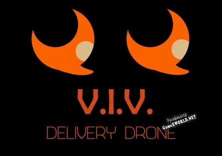 Русификатор для V.I.V. Delivery Drone